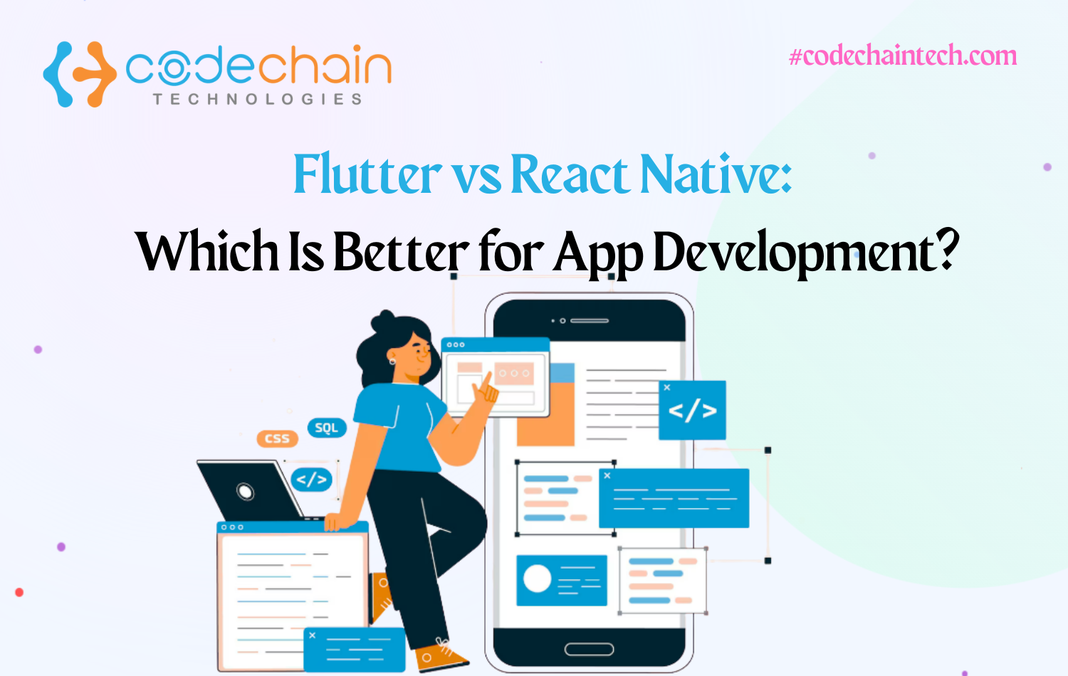 Flutter vs React Native: Which Is Better for App Development?
