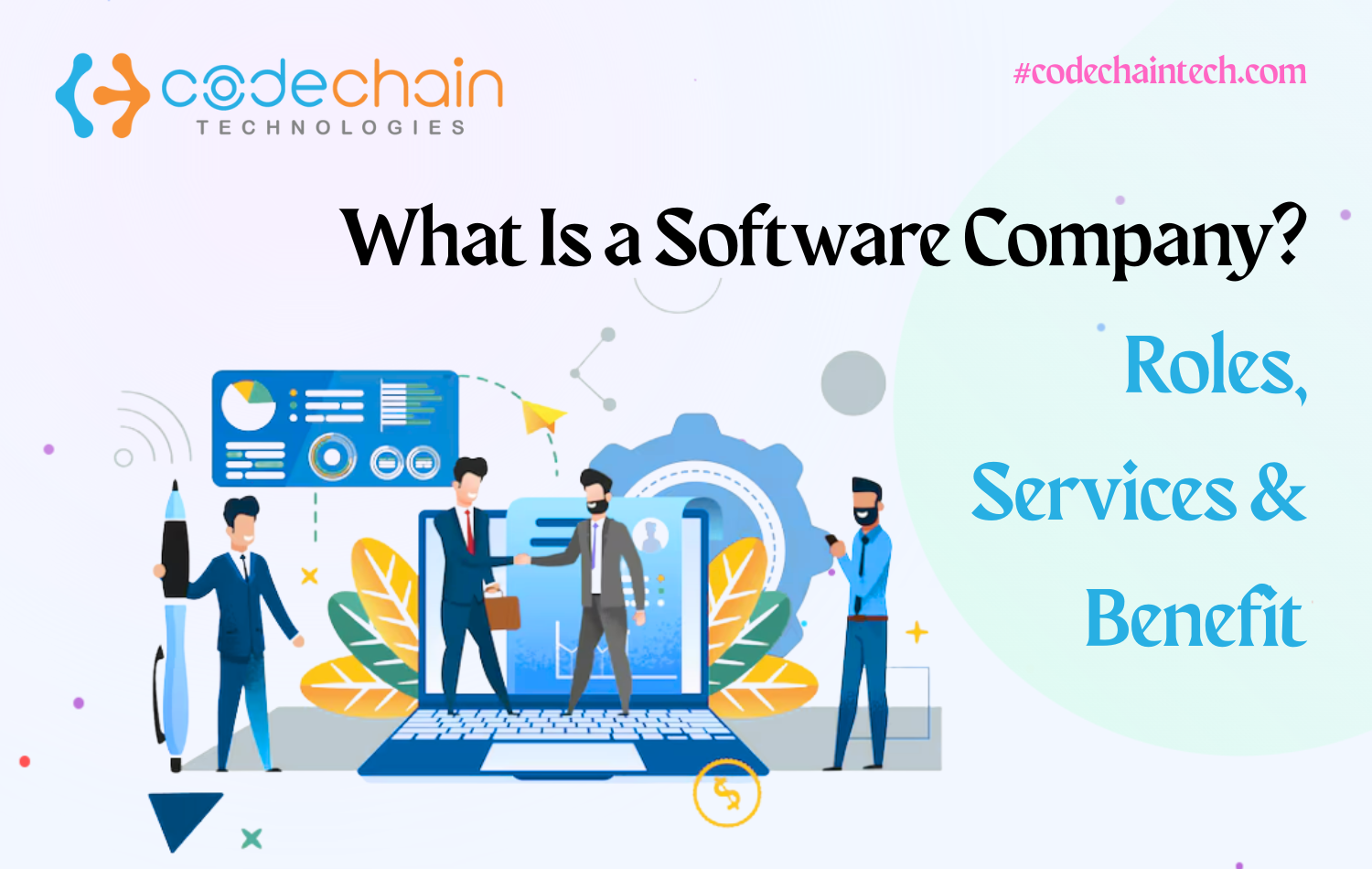 What Is a Software Company? Roles, Services & Benefits